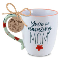 You're an Amazing Mom Coffee Mug