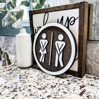 8" Funny Bathroom Sign