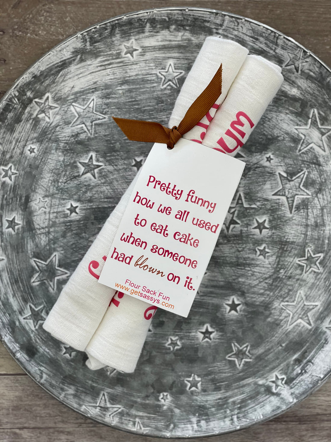 Pretty Funny Flour Sack Towel